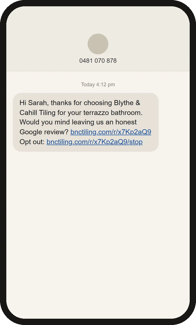 The text message the customer receives from Blythe & Cahill Tiling, thanking them for choosing them for their terrazzo bathroom and asking for an honest Google review