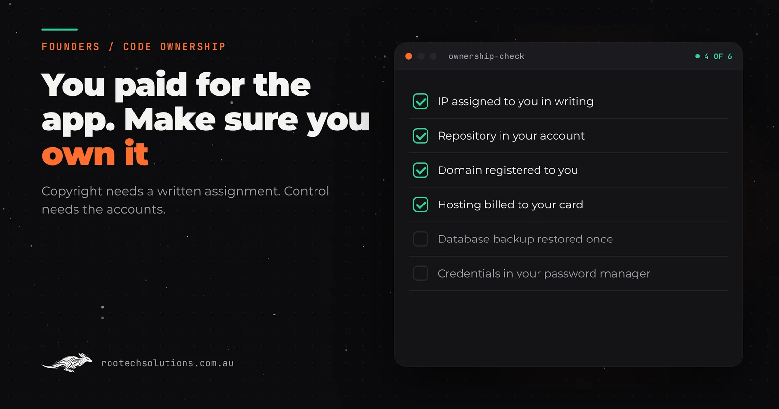 Who owns the code when you pay a developer: an ownership checklist covering the IP assignment, code repository, domain, hosting, data and credentials.